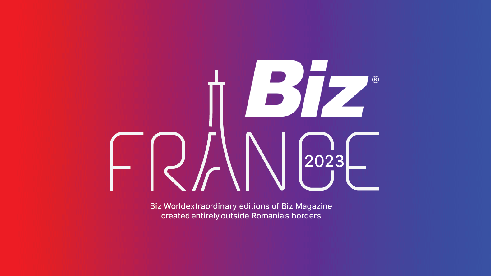 Redacția Biz se mută în 2023 o săptămână în Franța, pentru o nouă ediție Biz World